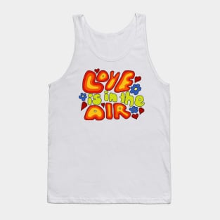 Love is in the Air Tank Top